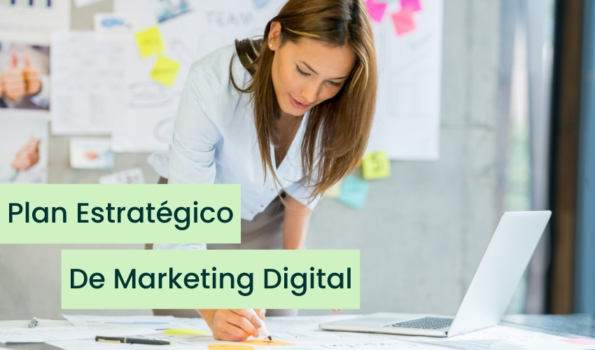 Como Crear un Plan Estratégico de Marketing Digital